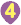 4