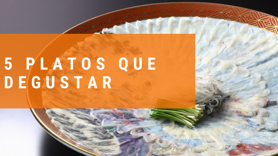 5 platos que degustar